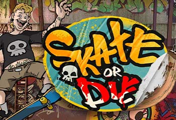 Skate or Die